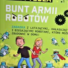 Przepis na Bunt armii robotów