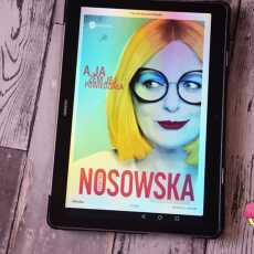 Przepis na Czytam z Legimi - 'A ja żem jej powiedziała' Katarzyna Nosowska