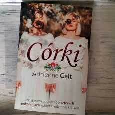 Przepis na ,,Córki' Adrienne Celt