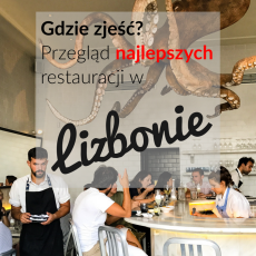 Przepis na Gdzie zjeść? Przegląd najlepszych restauracji w Lizbonie