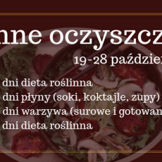 Przepis na Jesienne oczyszczanie 2018!