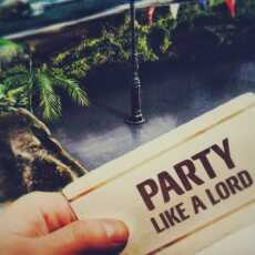 Przepis na Party like a lord!
