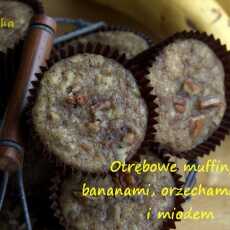 Przepis na Otrębowe muffiny z bananami, orzechami pekan i miodem