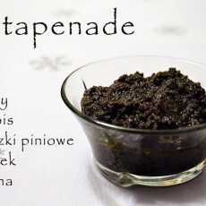 Przepis na Tapenada, czyli aromatyczna pasta z czarnych oliwek z dodatkiem orzeszków piniowych i cytryny