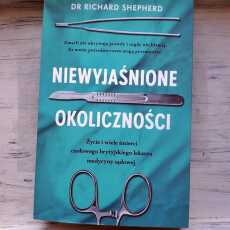 Przepis na ,,Niewyjaśnione okoliczności' dh Richard Shepherd