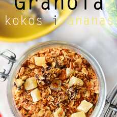 Przepis na Granola kokos i ananas - moja ulubiona