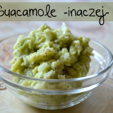 Przepis na Guacamole -inaczej-