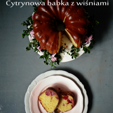 Przepis na Cytrynowa babka z wiśniami