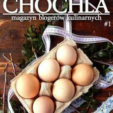 Przepis na COCHLA #1 - Magazyn Blogerów Kulinarnych 