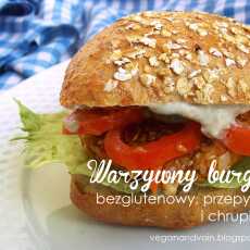 Przepis na Warzywny burger idealny, chrupiący i bezglutenowy