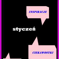 Przepis na Inspiracje na kolejny miesiąc - styczeń