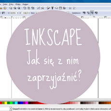 Przepis na Kilka słów o...obsłudze programu Inkscape #1