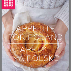 Przepis na Polska kuchnia na salonach czyli Apetyt na Polskę