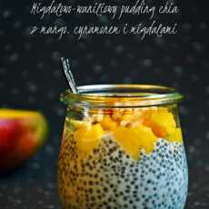 Przepis na Migdałowo-waniliowy pudding chia z mango