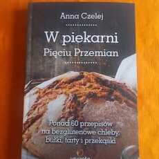 Przepis na W Piekarni Pięciu Przemian - Wydawnictwo VIVANTE.