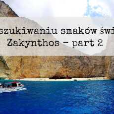 Przepis na Zakynthos, w poszukiwaniu smaków świata - część 2