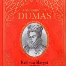 Przepis na 'Królowa Margot' Aleksander Dumas