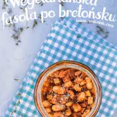 Przepis na WEGETARIAŃSKA FASOLA PO BRETOŃSKU