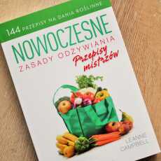 Przepis na Nowoczesne zasady odżywiania. Przepisy mistrzów - RECENZJA 