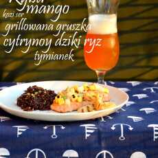 Przepis na Grillowany łosoś z mango, gruszką i kozim serem oraz cytrynowo-tymiankowy ryż podane z piwem typu Weissbier