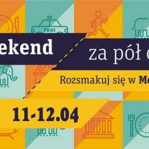 WEEKEND ZA PÓŁ CENY