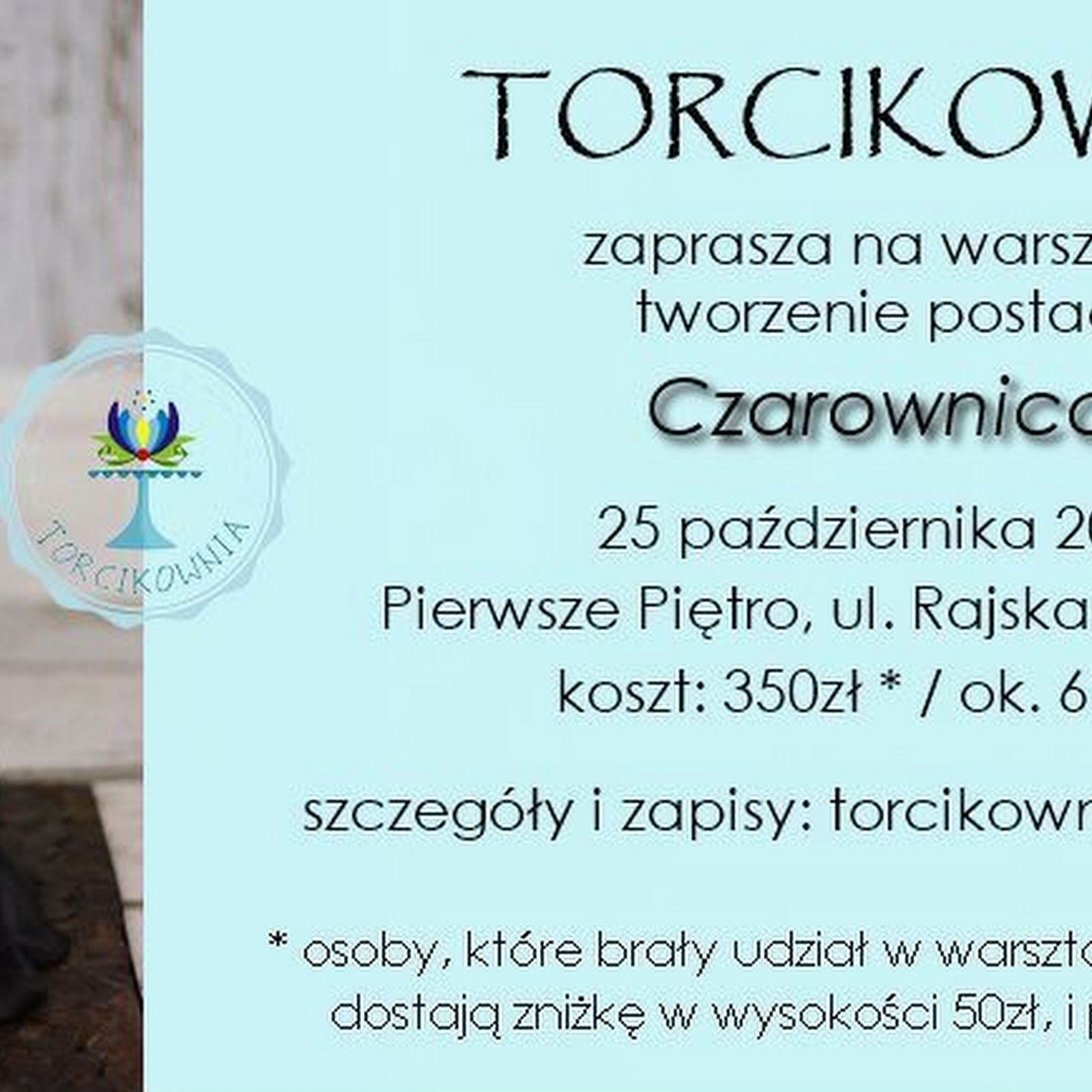 WARSZTATY TWORZENIA POSTACI - CZAROWNICA