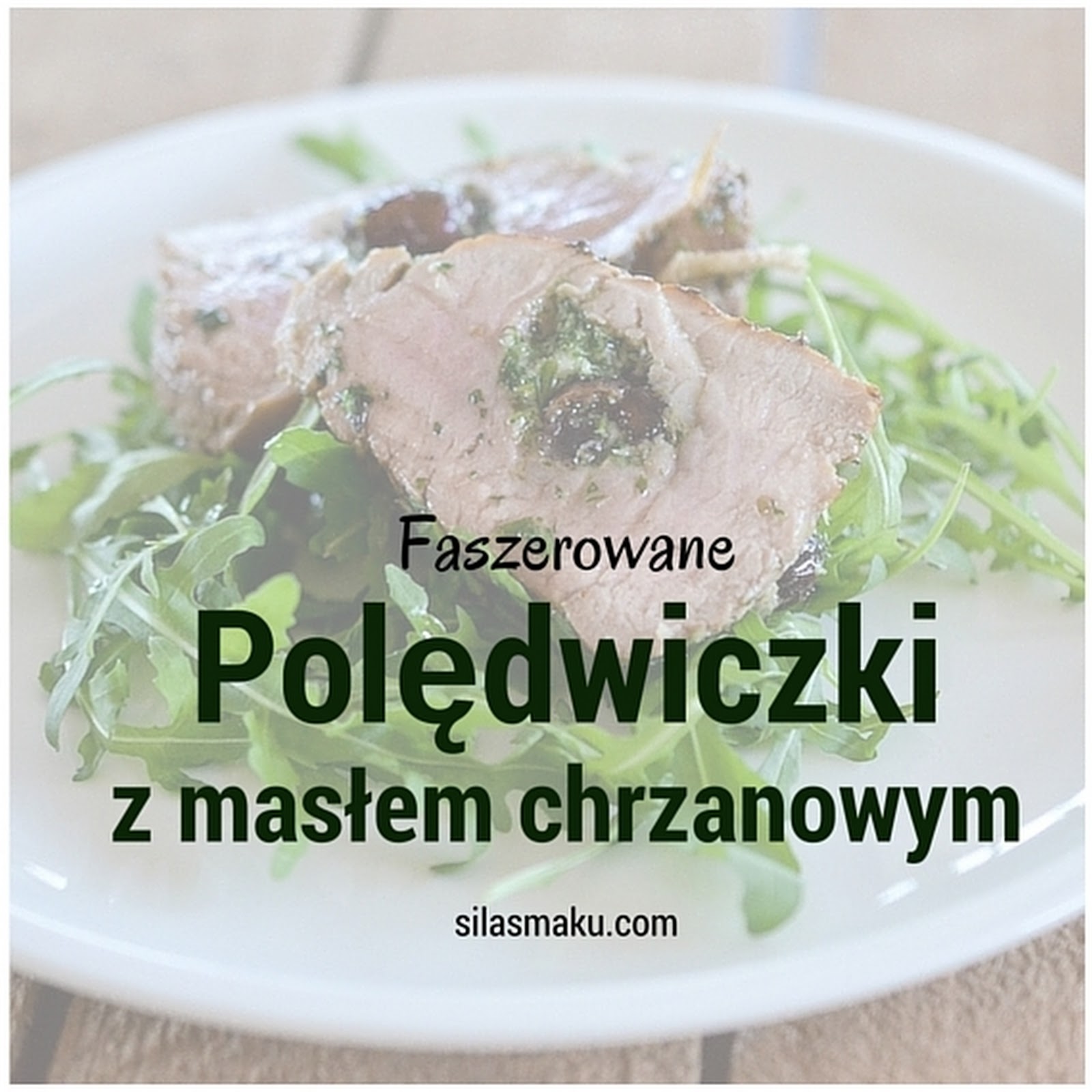 Polędwiczki z masłem chrzanowym