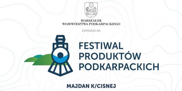 I FESTIWAL PRODUKTÓW PODKARPACKICH W MAJDANIE – ja znów przy garach!