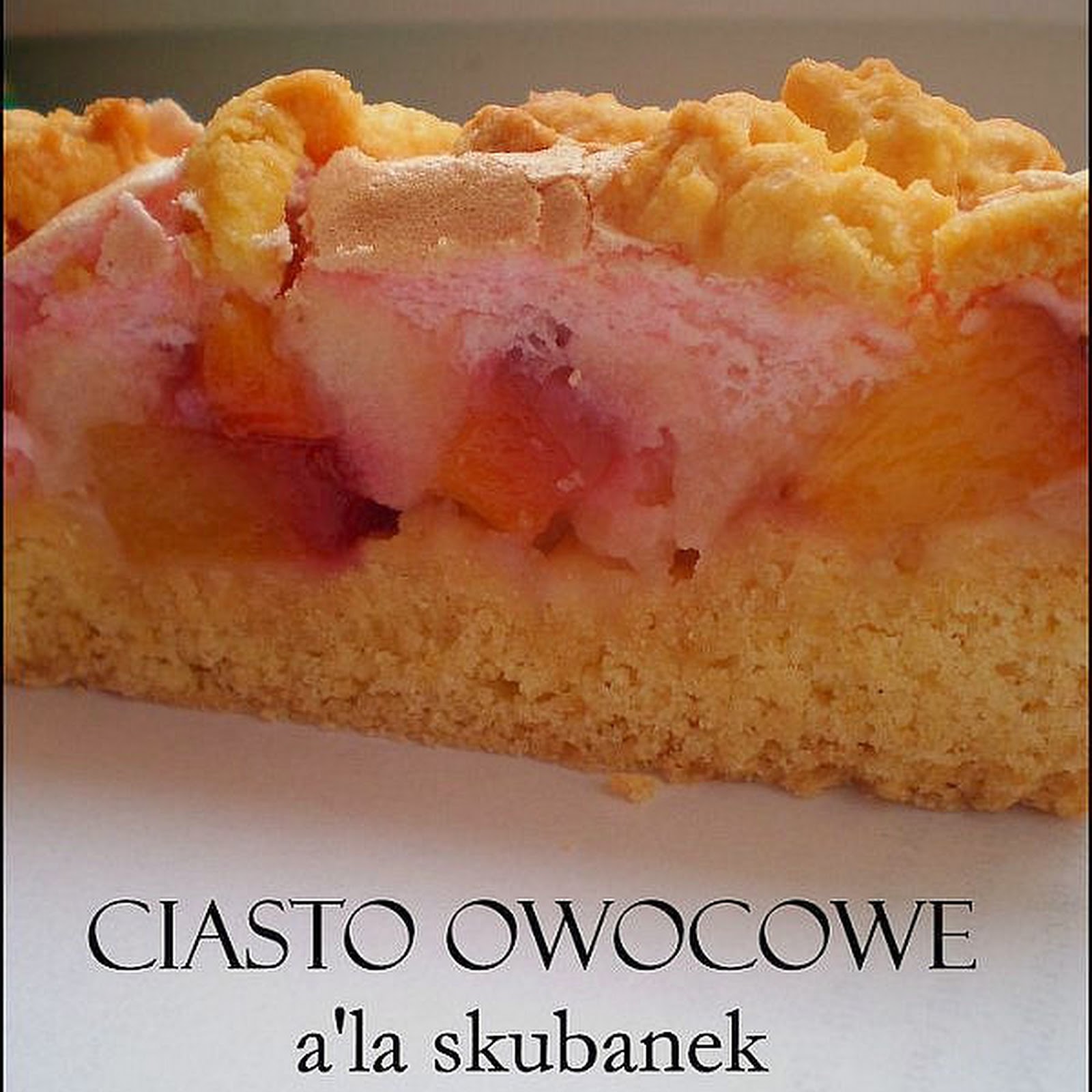 Ciasto owocowe a'la skubanek