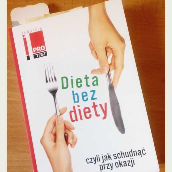 Do poczytania: 'Dieta bez diety'