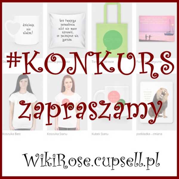 Pozytywny konkurs - WikiRose.cupsell.pl