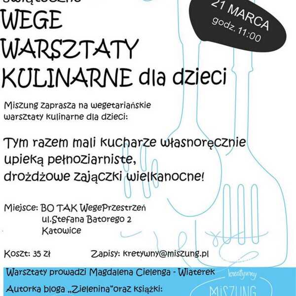 Warsztaty dla dzieci i dla dorosłych w Katowicach 21 marca w sobotę!