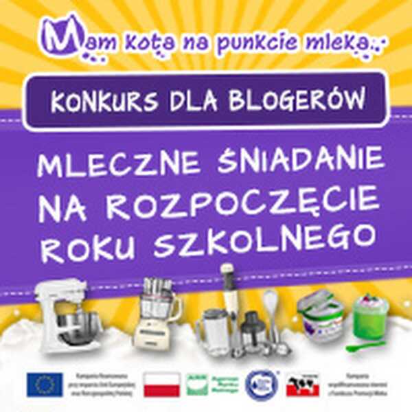 Mleczne śniadanie na rozpoczęcie roku szkolnego.