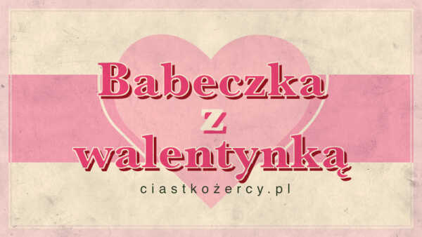 Babeczka z walentynką