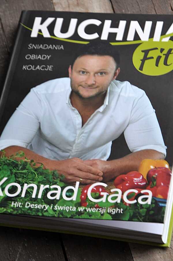 Konrad Gaca „Kuchnia fit”