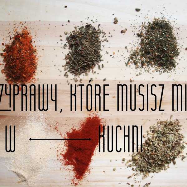 PIEPRZĘ DO RZECZY: Przyprawy, które musisz mieć w kuchni