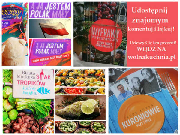 Poznajcie zwycięzców konkursu Wolnej Kuchni „Książki to najlepszy prezent”