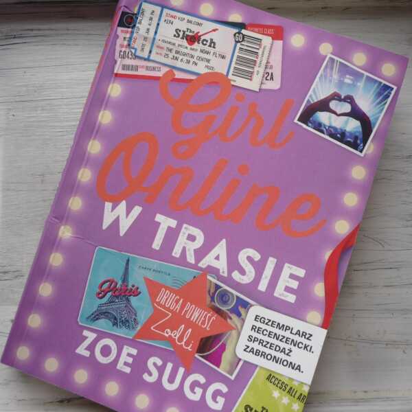 ,,Girl Online. W trasie' Zoe Sugg