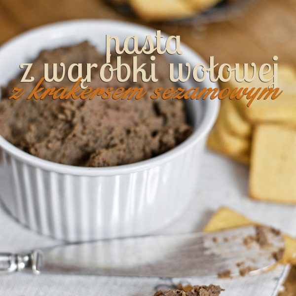 Pasta z wątróbki wołowej z krakersem sezamowym