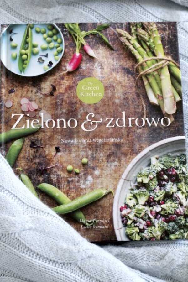 Green Kitchen. Zielono & zdrowo