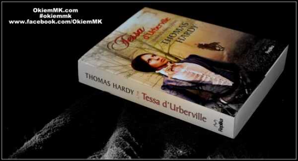 [książki] Tessa d’Urberville. Historia kobiety czystej – Thomas Hardy