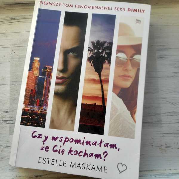 BOOK TOUR ,,Dimily. Czy wspominałam, że cię kocham?' Estelle Maskame