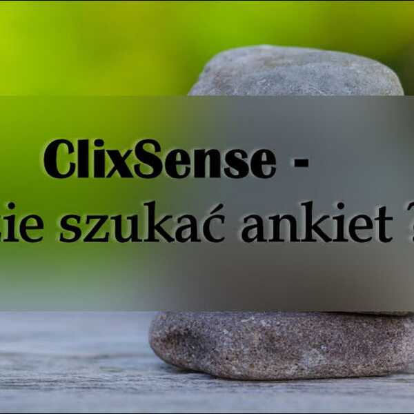 Damy radę ....: ClixSense - gdzie szukać ankiet ??