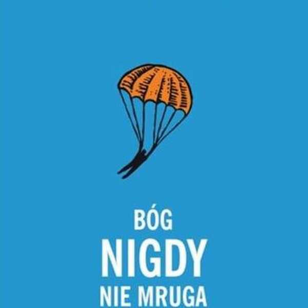 Regina Brett 'Bóg nigdy nie mruga. 50 lekcji na trudniejsze chwile w życiu'