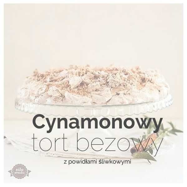 Cynamonowy tort bezowy