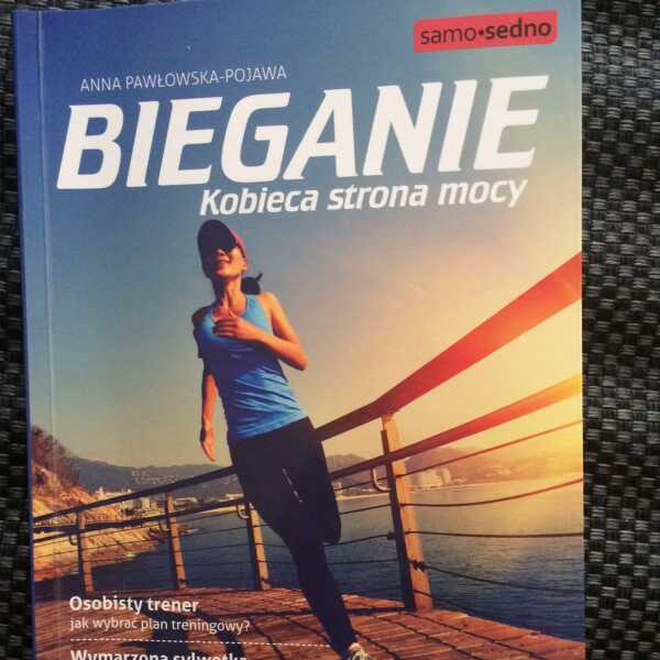 Bieganie. Kobieca strona mocy – recenzja książki