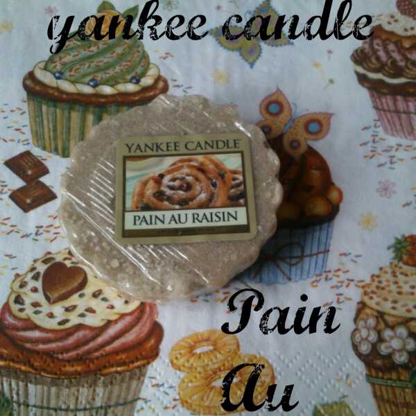 *** Zapachy w moim domu , w mojej kuchni *** Czwartki z Yankee Candle PAIN AU RAISIN