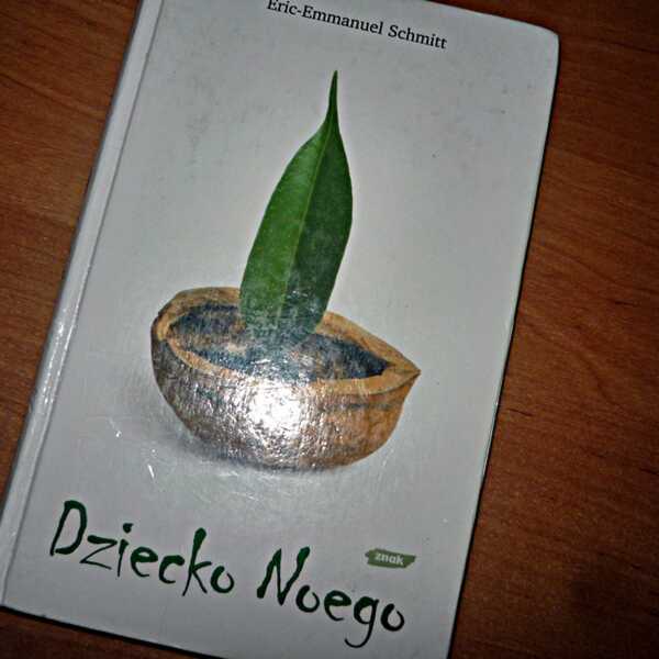 ,,Dziecko Noego' Eric-Emmanuel Schmitt