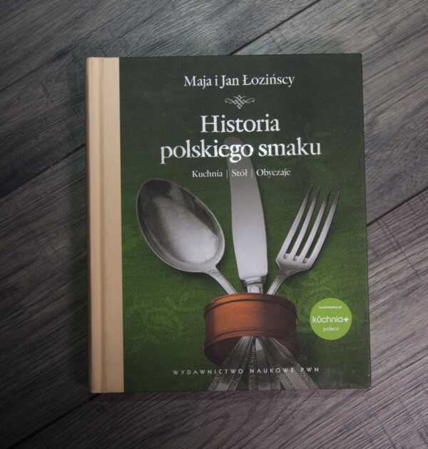 Domowa biblioteczka: „Historia polskiego smaku”, którą znać trzeba