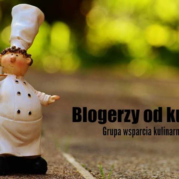 Dlaczego powinnaś dołączyć do grupy 'Blogerzy od kuchni'?